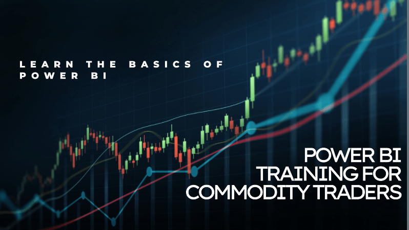 Power Bi training course for Commodities Traders